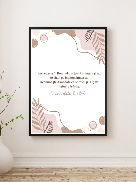 Tablou creștin – „Încrede-te în Domnul” – Proverbele 3:5-6